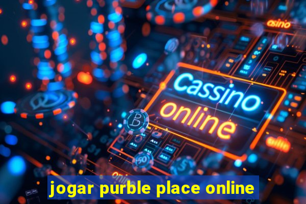 jogar purble place online